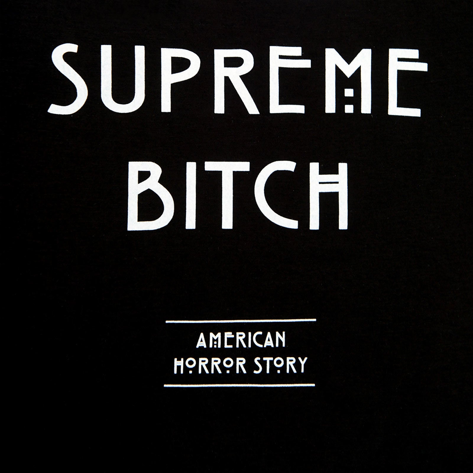 Zdjęcie produktu American Horror Story - Supreme Bitch T-Shirt damskie czarne