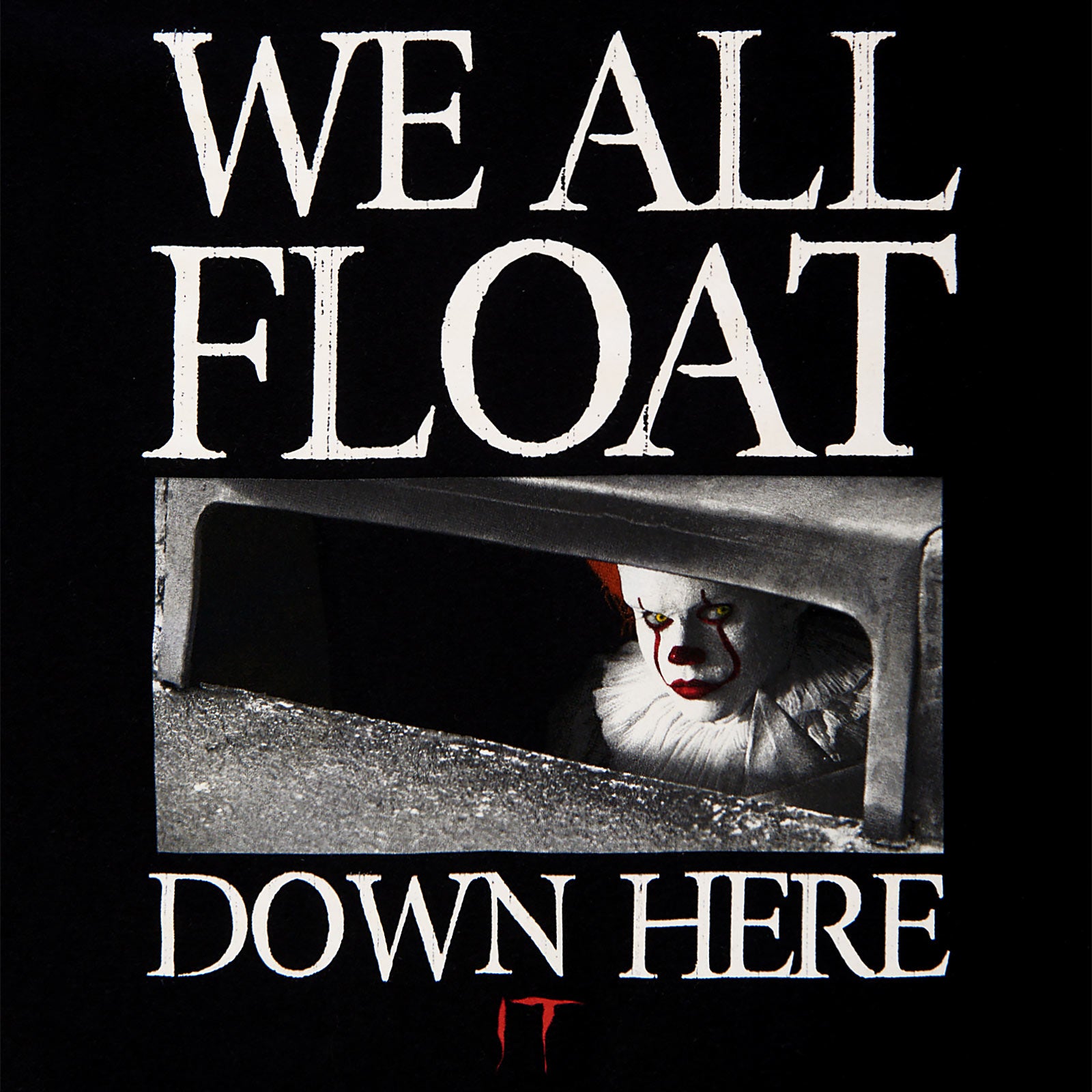 Product image Stephen King's IT - Pennywise We All Float Down Here T-Shirt