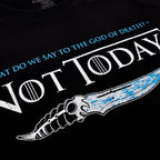 Product image Not Today T-Shirt for Game of Thrones Fans Black