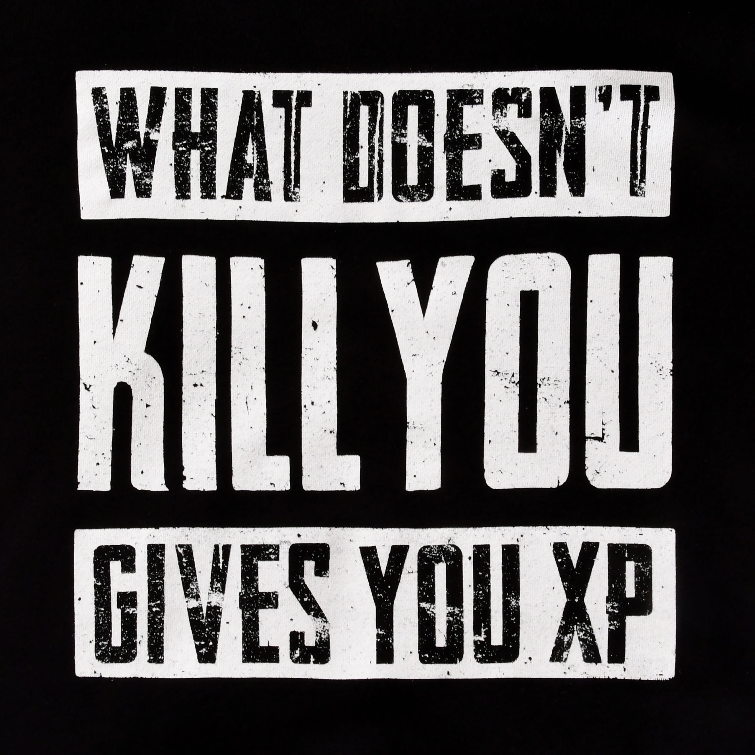 Product image What Doesn't Kill You Gives You XP Hoodie Black